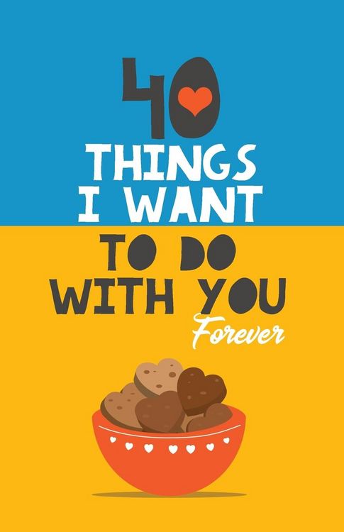 Produktbild: 40 Things I Want to Do with You Forever