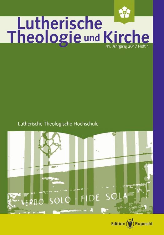 Produktbild: Lutherische Theologie und Kirche, Heft 01/2017