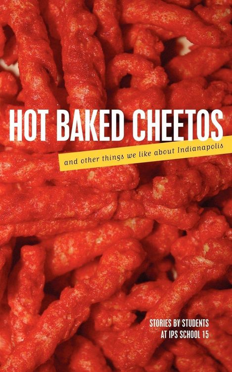 Produktbild: Hot Baked Cheetos and Other Things We Like About Indianapolis