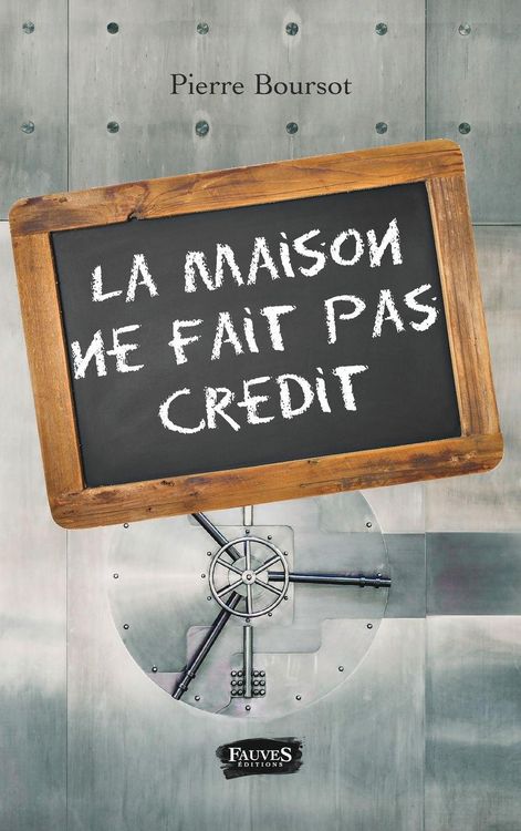 Produktbild: La maison ne fait pas cr&eacute;dit