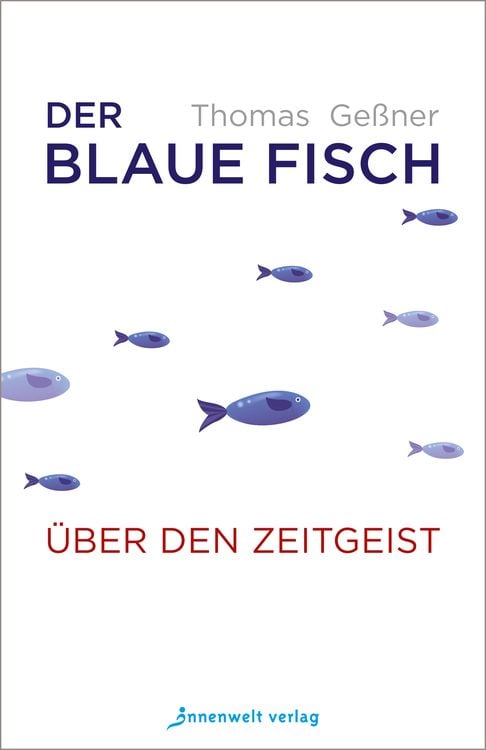 Bild vom Artikel Der blaue Fisch vom Autor Gessner Thomas