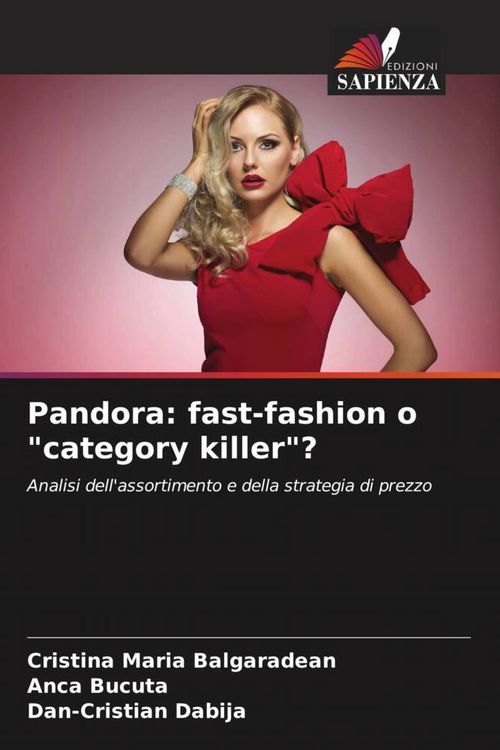 Produktbild: Pandora: fast-fashion o "category killer"?