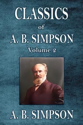 Produktbild: Classics of A. B. Simpson