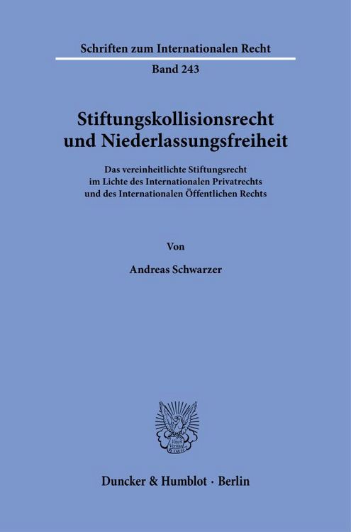 Produktbild: Stiftungskollisionsrecht und Niederlassungsfreiheit