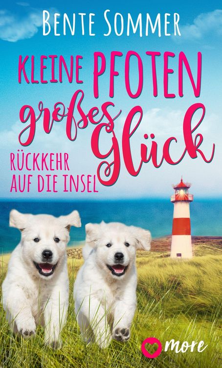 Produktbild: Kleine Pfoten, gro&szlig;es Gl&uuml;ck - R&uuml;ckkehr auf die Insel