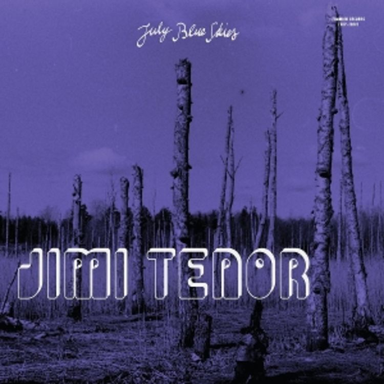JULY BLUE SKIES (Violet Smoke Vinyl)