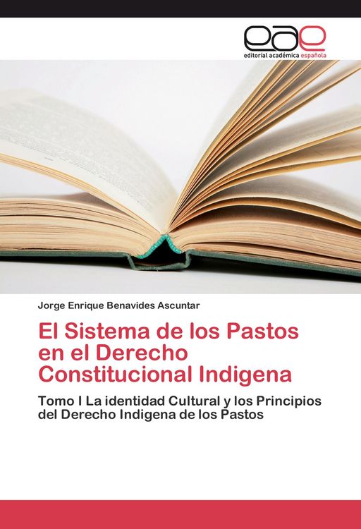 Produktbild: El Sistema de los Pastos en el Derecho Constitucional Indigena
