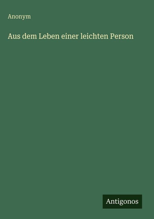 Produktbild: Aus dem Leben einer leichten Person