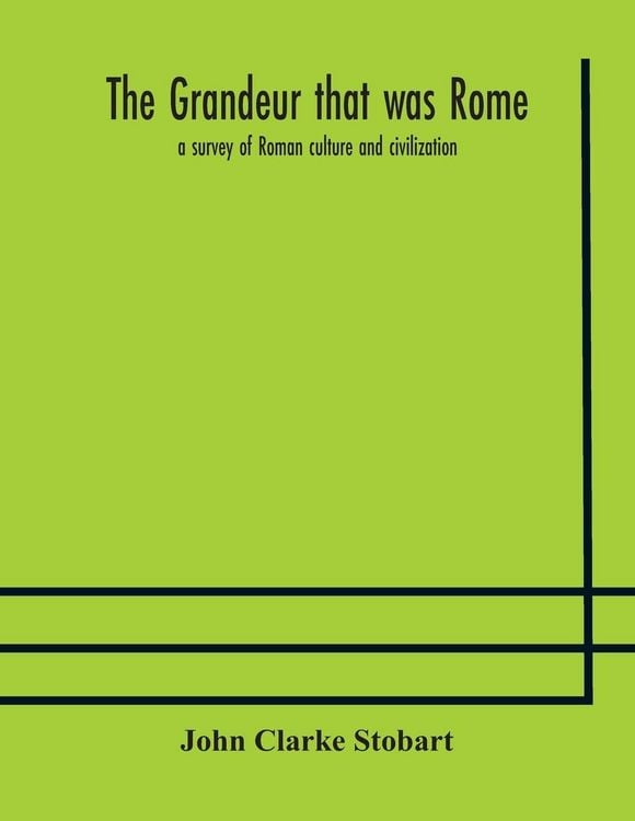 Produktbild: The Grandeur That Was Rome