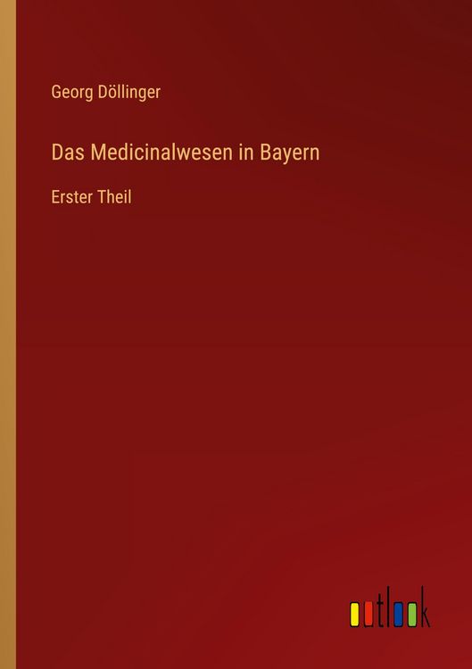 Produktbild: Das Medicinalwesen in Bayern