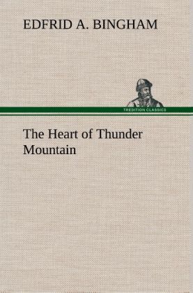 Produktbild: The Heart of Thunder Mountain