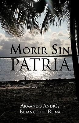 Produktbild: Morir Sin Patria