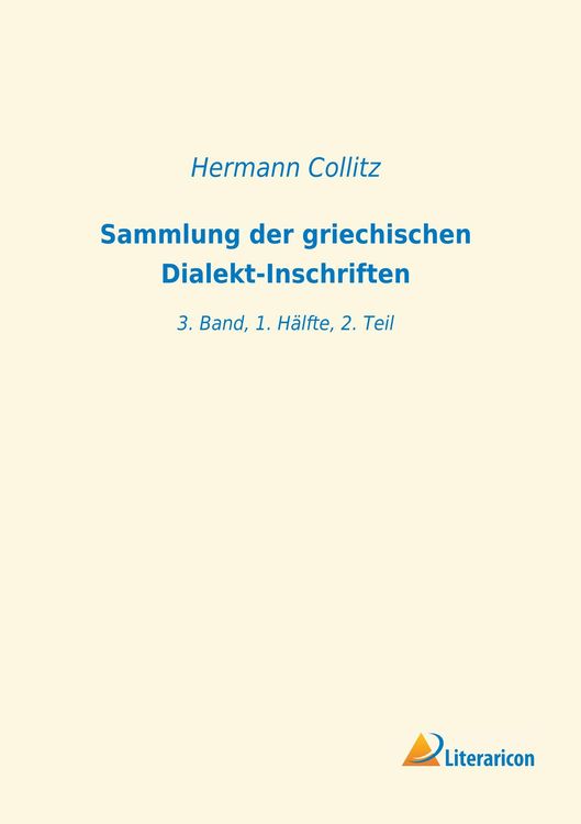 Produktbild: Sammlung der griechischen Dialekt-Inschriften