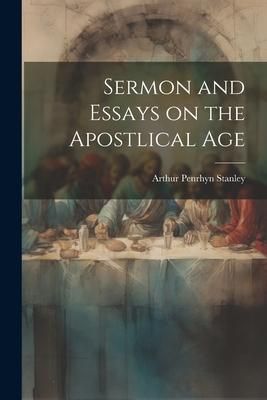 Produktbild: Sermon and Essays on the Apostlical Age