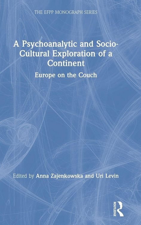 Produktbild: A Psychoanalytic and Socio-Cultural Exploration of a Continent