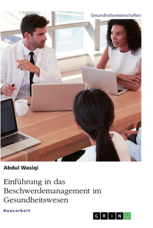 Produktbild: Einf&uuml;hrung in das Beschwerdemanagement im Gesundheitswesen
