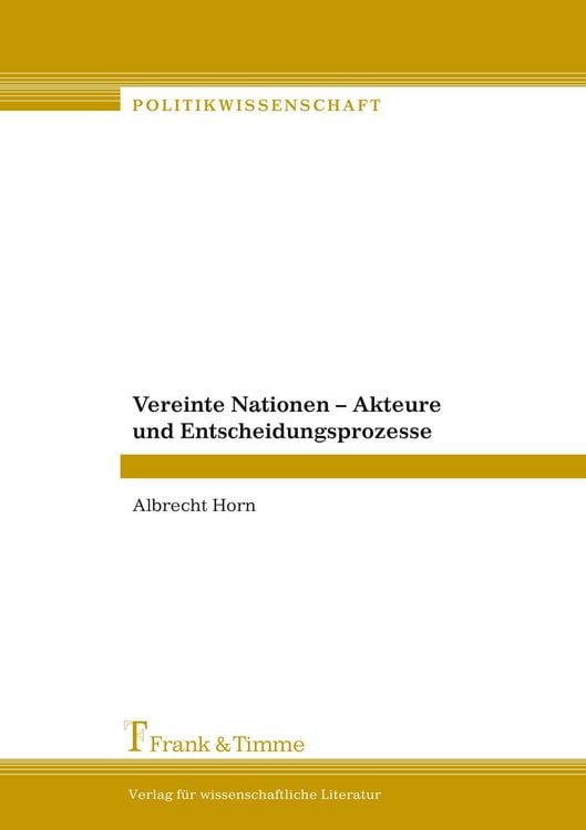 Produktbild: Vereinte Nationen - Akteure und Entscheidungsprozesse