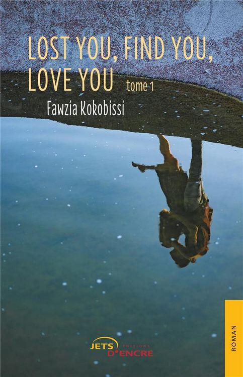 Produktbild: Lost you, find you, love you tome 1