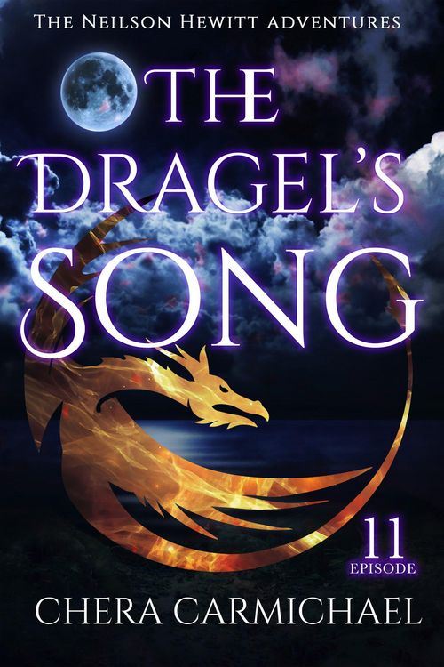 Produktbild: The Dragel's Song : Episode 11 (Neilson Hewitt, #11)