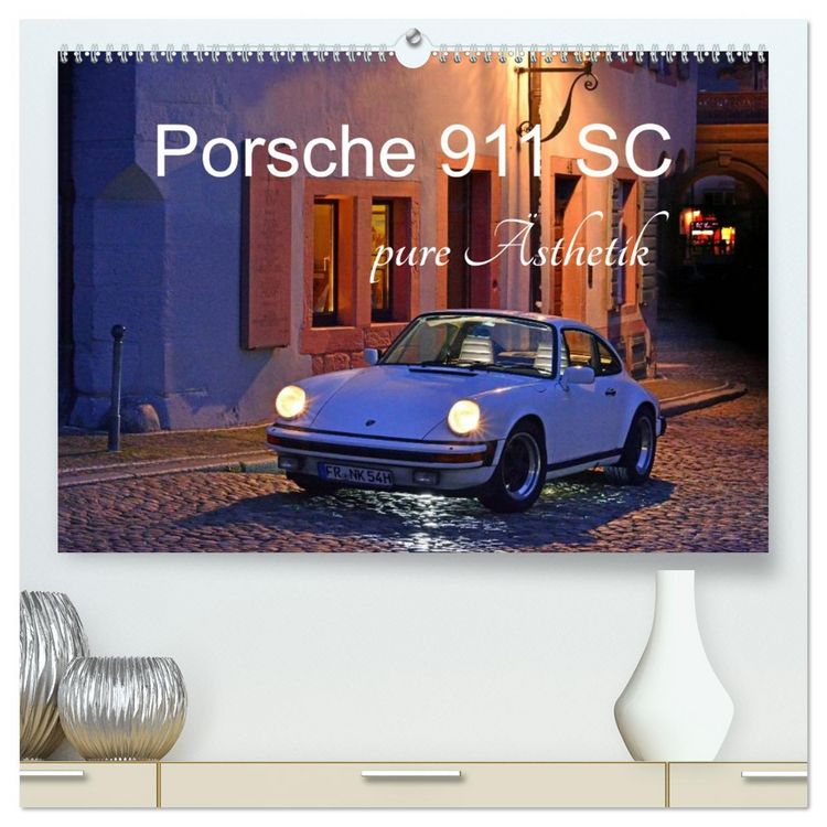 Produktbild: Porsche 911 SC pure &Auml;sthetik (hochwertiger Premium Wandkalender 2026 DIN A2 quer), Kunstdruck in Hochglanz