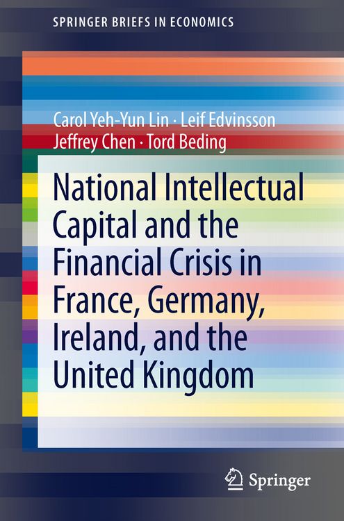 Produktbild: National Intellectual Capital and the Financial Crisis in France, Germany, Ireland, and the United Kingdom
