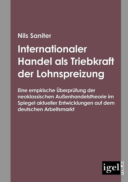 Produktbild: Internationaler Handel als Triebkraft der Lohnspreizung