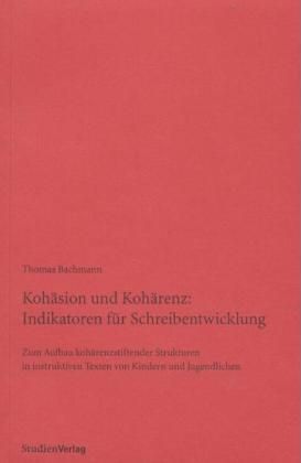 Produktbild: Koh&auml;sion und Koh&auml;renz: Indikatoren f&uuml;r Schreibentwicklung