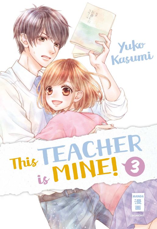 Bild vom Artikel This Teacher is Mine! 03 vom Autor Yuko Kasumi