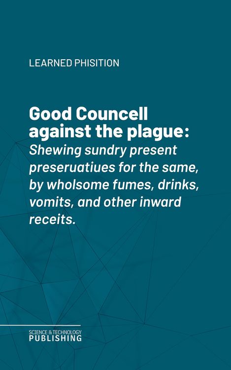 Produktbild: Good Councell against the plague