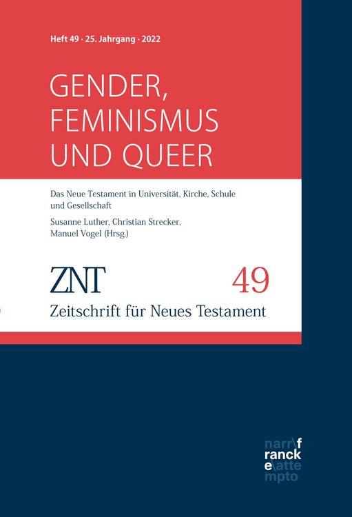 Produktbild: ZNT - Zeitschrift f&uuml;r Neues Testament 25. Jahrgang, Heft 49 (2022)
