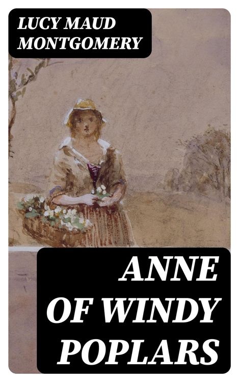 Produktbild: Anne of Windy Poplars