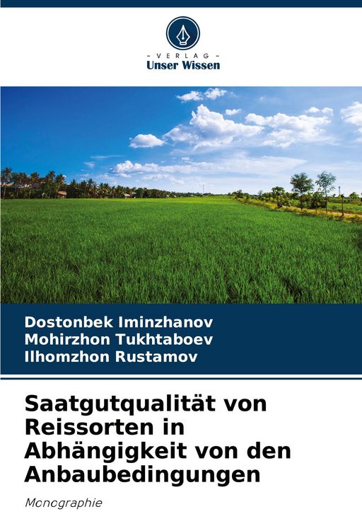 Produktbild: Saatgutqualit&auml;t von Reissorten in Abh&auml;ngigkeit von den Anbaubedingungen