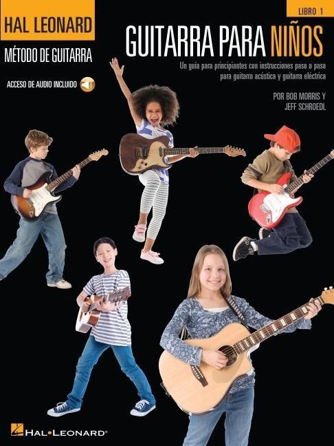 Produktbild: Guitarra Para Ninos: Un Guia Para Principiantes Con Instrucciones Paso a Paso Para Guitarra Acustica Y Guitarra Electrica - Acceso de Audio Incluido