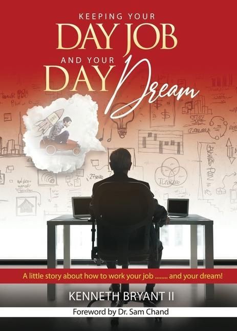Produktbild: Keeping Your Day Job and Your Day Dream