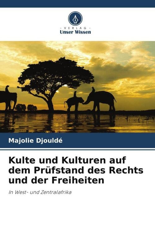 Produktbild: Kulte und Kulturen auf dem Pr&uuml;fstand des Rechts und der Freiheiten