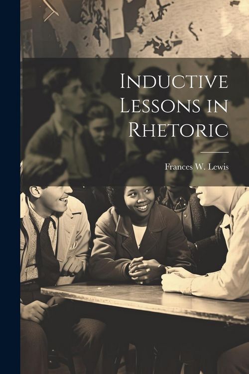 Produktbild: Inductive Lessons in Rhetoric