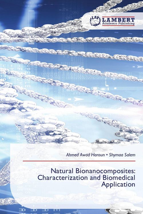 Produktbild: Natural Bionanocomposites: Characterization and Biomedical Application