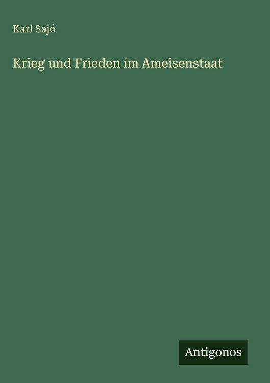 Produktbild: Krieg und Frieden im Ameisenstaat