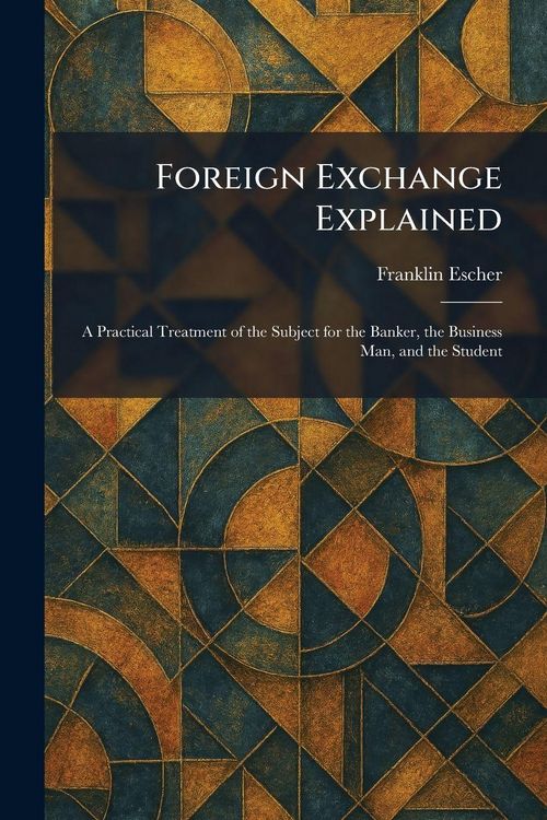 Produktbild: Foreign Exchange Explained