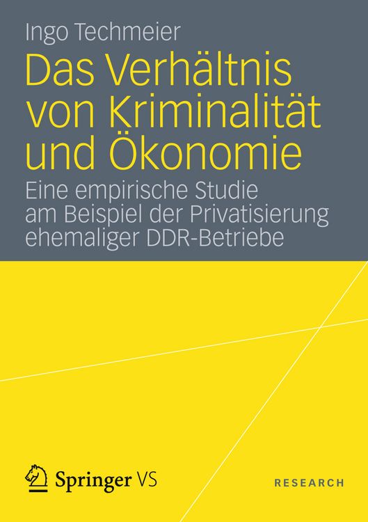 Produktbild: Das Verh&auml;ltnis von Kriminalit&auml;t und &Ouml;konomie