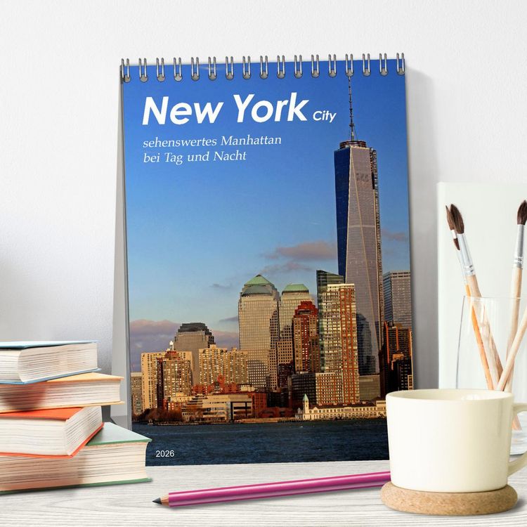 Produktbild: New York - sehenswertes Manhattan bei Tag und Nacht (Tischkalender 2026 DIN A5 hoch), CALVENDO Monatskalender