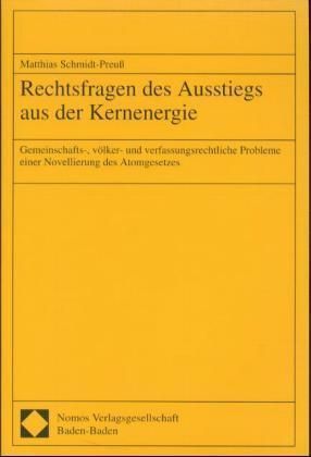 Produktbild: Rechtsfragen des Ausstiegs aus der Kernenergie