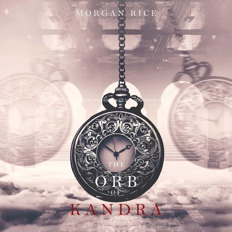 Produktbild: Die Kugel von Kandra (Oliver Blue und die Schule für Seher − Buch Zwei)