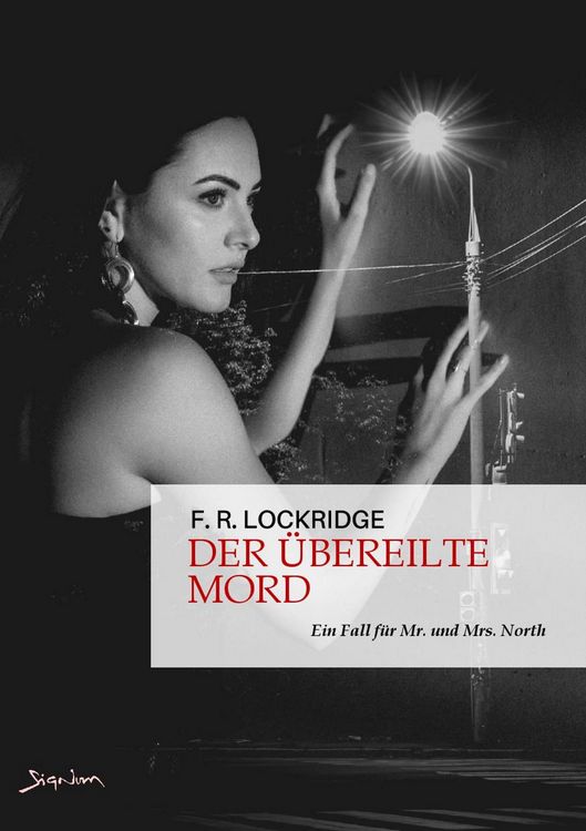 Produktbild: Der &Uuml;bereilte Mord - ein Fall f&uuml;r Mr. und Mrs. North