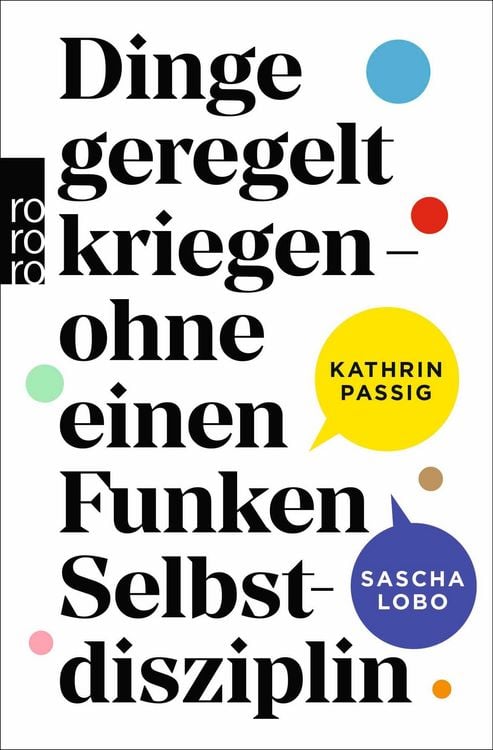 Produktbild: Dinge geregelt kriegen &ndash; ohne einen Funken Selbstdisziplin