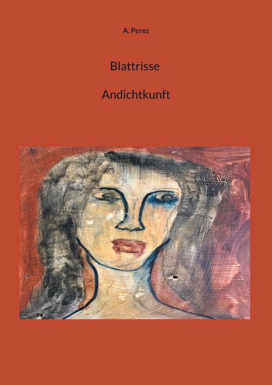 Produktbild: Blattrisse Andichtkunft