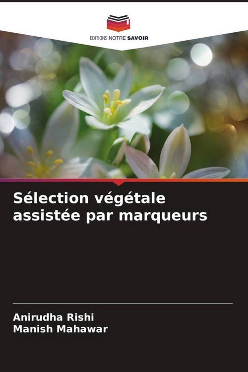 Produktbild: S&eacute;lection v&eacute;g&eacute;tale assist&eacute;e par marqueurs