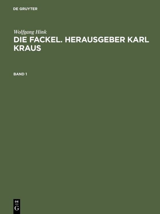 Produktbild: Die Fackel. Herausgeber Karl Kraus