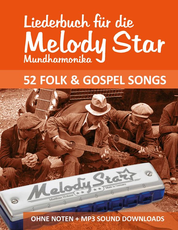 Produktbild: Liederbuch f&uuml;r die Melody Star Mundharmonika - Folk Gospel