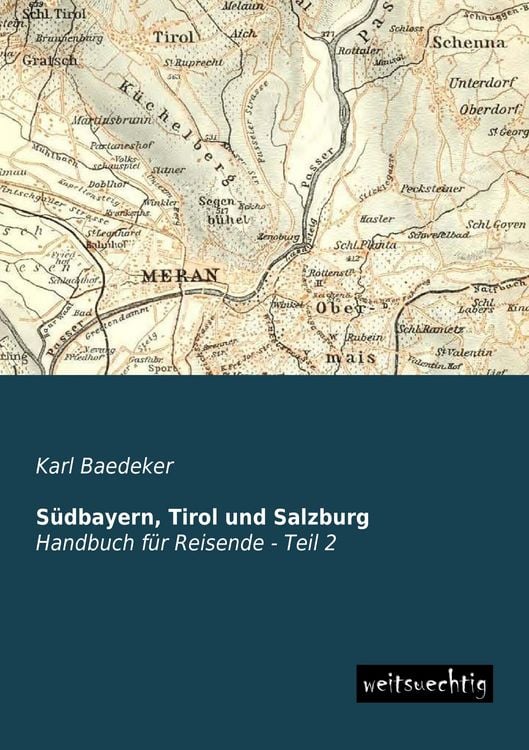 Produktbild: S&uuml;dbayern, Tirol und Salzburg